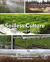 Kultúra bez pôdy: Teória a prax: Teória a prax - Soilless Culture: Theory and Practice: Theory and Practice