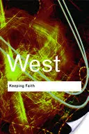 Zachovať si vieru: Filozofia a rasa v Amerike - Keeping Faith: Philosophy and Race in America