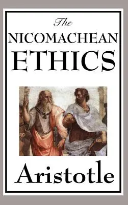 Nikomachova etika - The Nicomachean Ethics