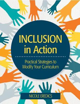 Inklúzia v akcii: Praktické stratégie na úpravu učebných osnov - Inclusion in Action: Practical Strategies to Modify Your Curriculum