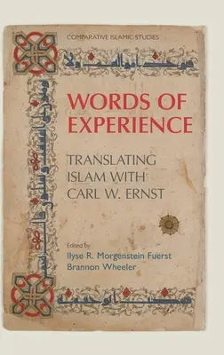 Slová skúsenosti: Ernst: Prekladanie islamu s Carlom W. Ernstom - Words of Experience: Translating Islam with Carl W. Ernst