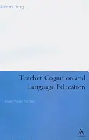 Poznávanie učiteľa a jazykové vzdelávanie: Výskum a prax - Teacher Cognition and Language Education: Research and Practice