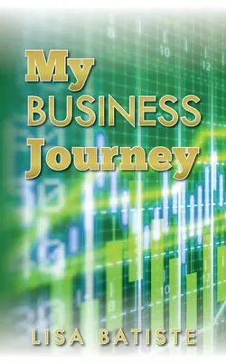 Moja obchodná cesta - My Business Journey