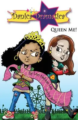 Danica Dramatica: Kráľovná ja! - Danica Dramatica: Queen Me!