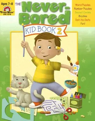 Nikdy sa nenudiace dieťa Kniha 2 Vek 7-8 rokov - The Never-Bored Kid Book 2 Ages 7-8