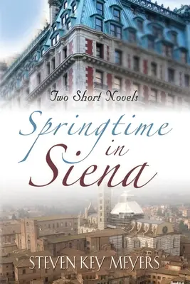Jar v Siene - Springtime in Siena