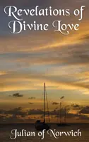 Zjavenia Božej lásky - Revelations of Divine Love