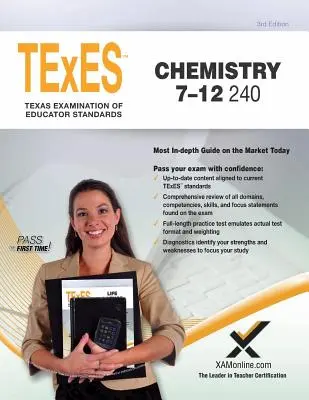 TExES Chémia 7-12 240 Príprava na testovanie pre certifikáciu učiteľov - TExES Chemistry 7-12 240 Teacher Certification Study Guide Test Prep