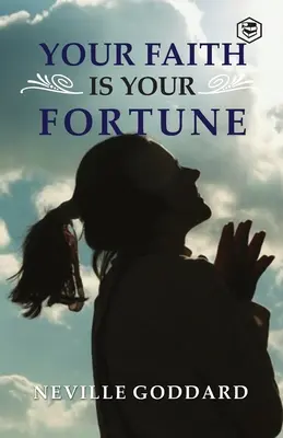 Tvoja viera je tvoje šťastie - Your Faith is Your Fortune