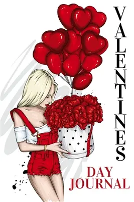 Valentínsky denník: Špeciálna edícia zápisníka - prázdny linajkovaný denník s farebným vnútrom a srdiečkom - Valentines Day Journal: Notebook Special Edition - Blank Lined Journal Colour Interior with Heart