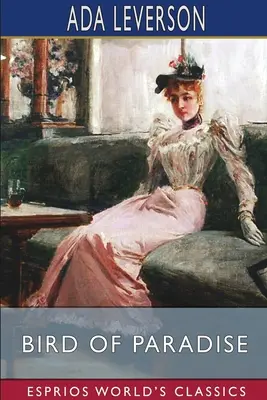 Rajský vták (Esprios Classics) - Bird of Paradise (Esprios Classics)