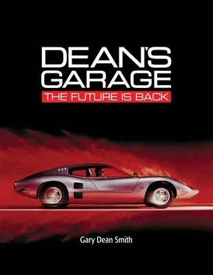 Dekanova garáž: Budúcnosť je späť - Dean's Garage: The Future is Back