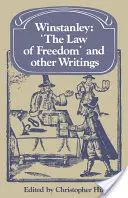 Winstanley „Zákon slobody“ a iné spisy - Winstanley 'The Law of Freedom' and Other Writings