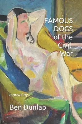Slávne psy občianskej vojny - Famous Dogs of the Civil War