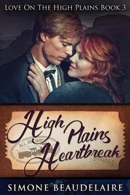 High Plains Heartbreak: Vydanie vo veľkom formáte - High Plains Heartbreak: Large Print Edition
