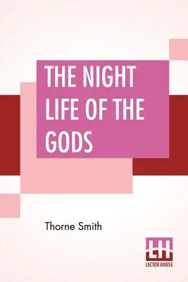 Nočný život bohov - The Night Life Of The Gods