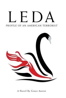 Leda: Profil amerického teroristu - Leda: Profile of an American Terrorist