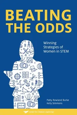 Poraziť šance: Víťazné stratégie žien v STEM - Beating The Odds: Winning Strategies of Women in STEM