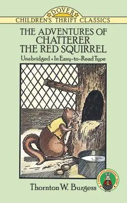 Dobrodružstvá červenej veveričky Chatterer - The Adventures of Chatterer the Red Squirrel