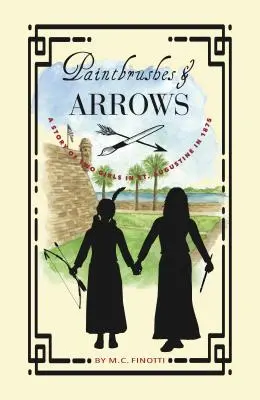 Štetce a šípy: Augustína - Paintbrushes and Arrows: A Story of St. Augustine