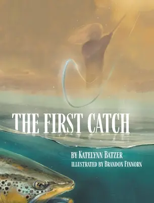 Prvý úlovok - The First Catch