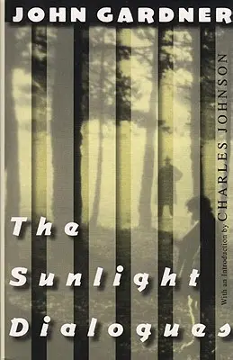Dialógy o slnečnom svetle - The Sunlight Dialogues