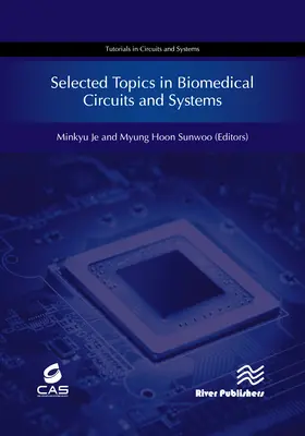 Vybrané témy z biomedicínskych obvodov a systémov - Selected Topics in Biomedical Circuits and Systems
