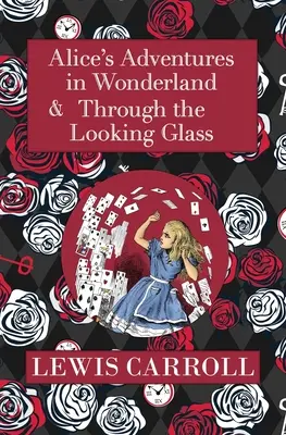 Alica v krajine zázrakov Omnibus obsahujúci Alicine dobrodružstvá v krajine zázrakov a Cez zrkadlo (s pôvodnými ilustráciami Johna Tenniela) - The Alice in Wonderland Omnibus Including Alice's Adventures in Wonderland and Through the Looking Glass (with the Original John Tenniel Illustrations