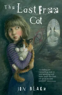 Posledná slobodná mačka - The Last Free Cat