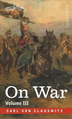 O vojne III. zväzok - On War Volume III