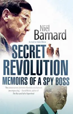 Tajná revolúcia: Spomienky šéfa špiónov - Secret Revolution: Memoirs of a spy boss