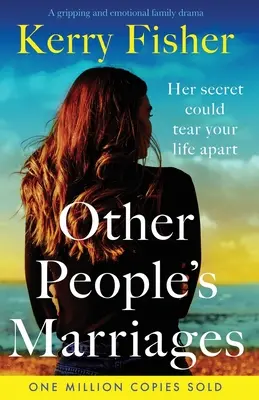 Manželstvá iných ľudí: Strhujúca a emotívna rodinná dráma - Other People's Marriages: A gripping and emotional family drama