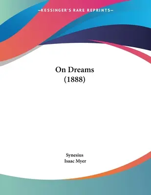 O snoch (1888) - On Dreams (1888)