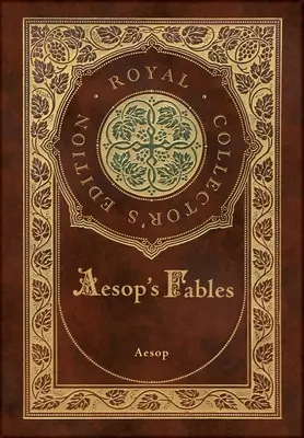 Ezopove bájky (Kráľovské zberateľské vydanie) (tvrdá laminovaná väzba s obalom) - Aesop's Fables (Royal Collector's Edition) (Case Laminate Hardcover with Jacket)