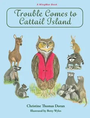 Problémy prichádzajú na Cattail Island - Trouble Comes to Cattail Island