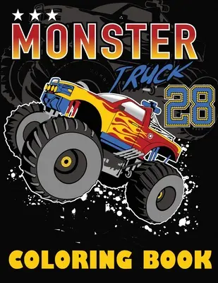 Kniha na vyfarbovanie Monster Truck: Veľké maľovanky pre chlapcov a dievčatá - Monster Truck Coloring Book: Big Coloring Book for Boys and Girls