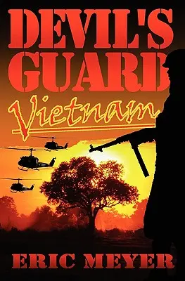 Diablova garda Vietnam - Devil's Guard Vietnam