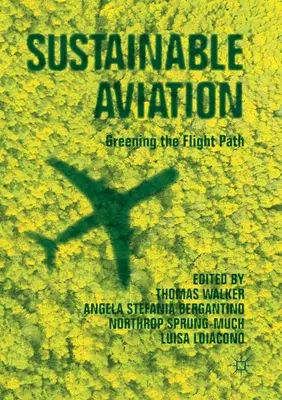 Udržateľné letectvo: Zelená letová dráha - Sustainable Aviation: Greening the Flight Path