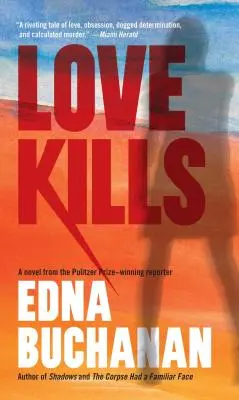 Láska zabíja: Román Britt Montero - Love Kills: A Britt Montero Novel