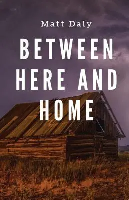 Medzi tu a doma - Between Here and Home