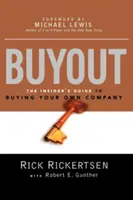 Výkup: J. B. Drumbena (J. B. Drumbena): „Kúpa vlastnej spoločnosti - Buyout: The Insider's Guide to Buying Your Own Company