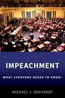 Obžaloba: Čo každý potrebuje vedieť - Impeachment: What Everyone Needs to Knowr