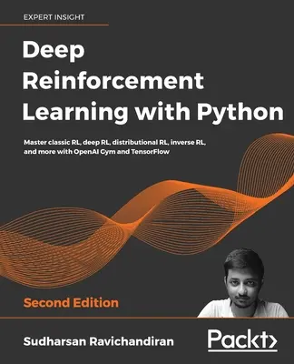 Hlboké posilňovacie učenie s Pythonom - druhé vydanie - Deep Reinforcement Learning with Python - Second Edition