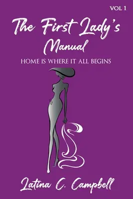 Príručka prvej dámy - The First Lady's Manual