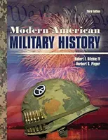 Moderné americké vojenské dejiny - Modern American Military History