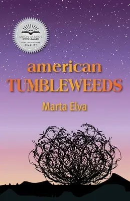 Americký blatouch - American Tumbleweeds