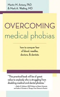 Prekonávanie lekárskych fóbií - Overcoming Medical Phobias
