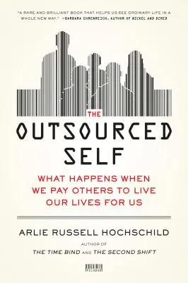 Outsourcované ja - Outsourced Self