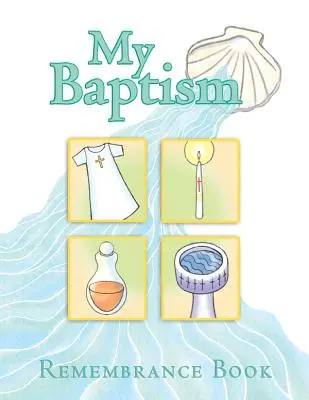 Spomienka na môj krst - My Baptism Remembrance