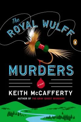 Kráľovské vraždy Wulffa - The Royal Wulff Murders